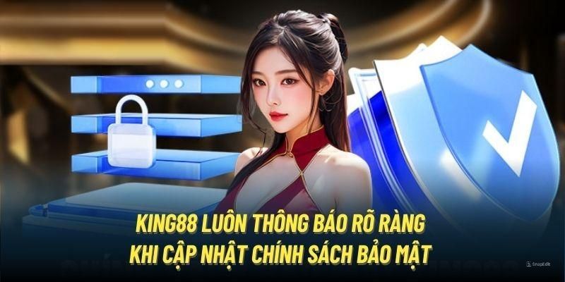 Nền tảng website thông báo rõ ràng khi update chính sách