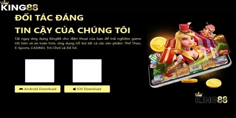 Hướng dẫn thao tác tải app King88